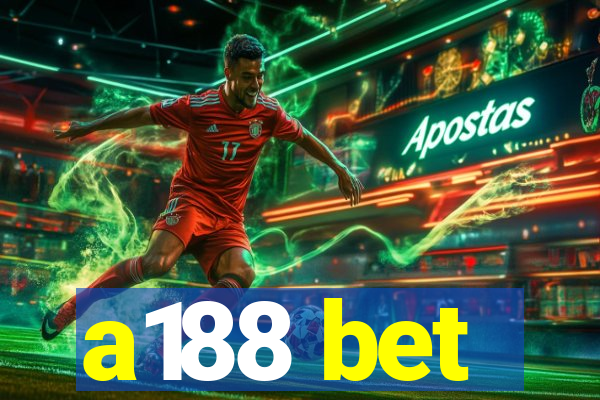 a188 bet